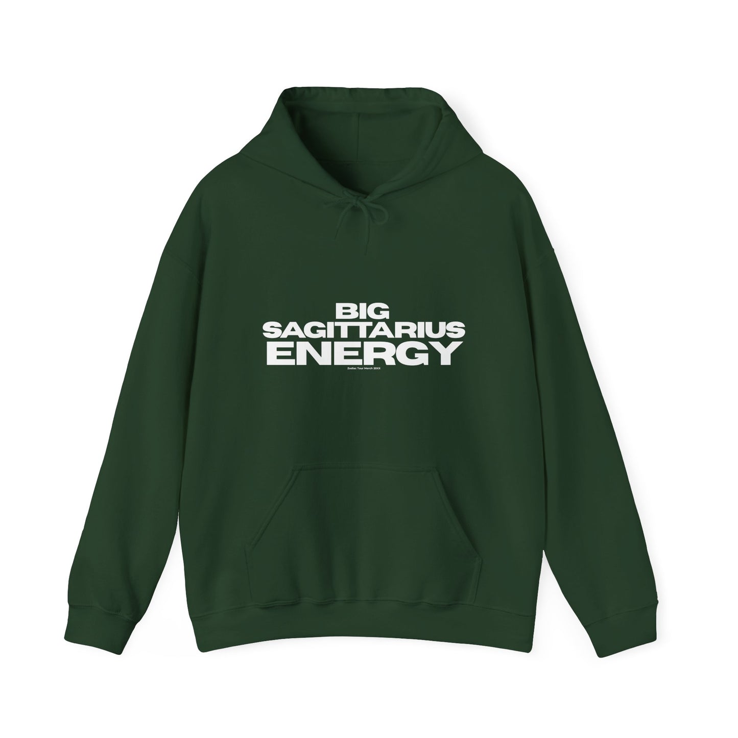 BIG SAGITTARIUS ENERGY Hoodie