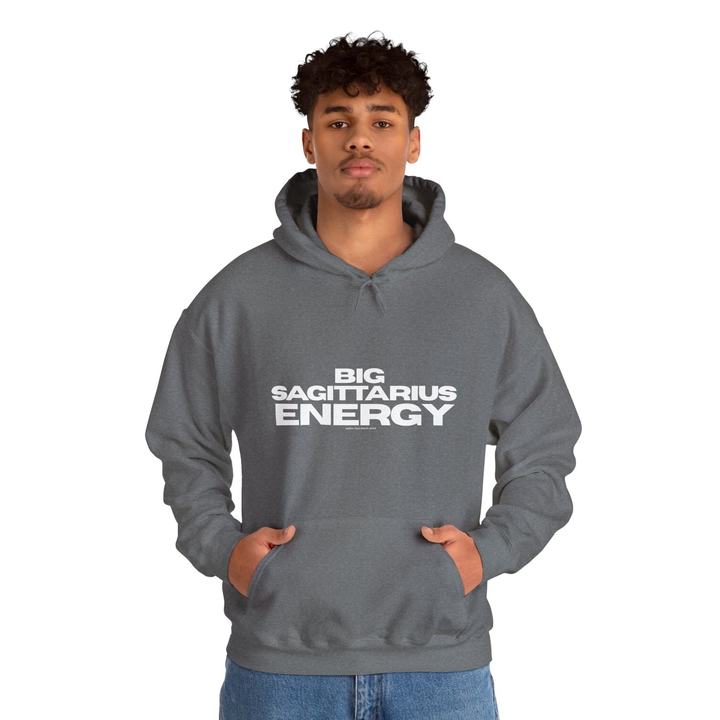 BIG SAGITTARIUS ENERGY Hoodie