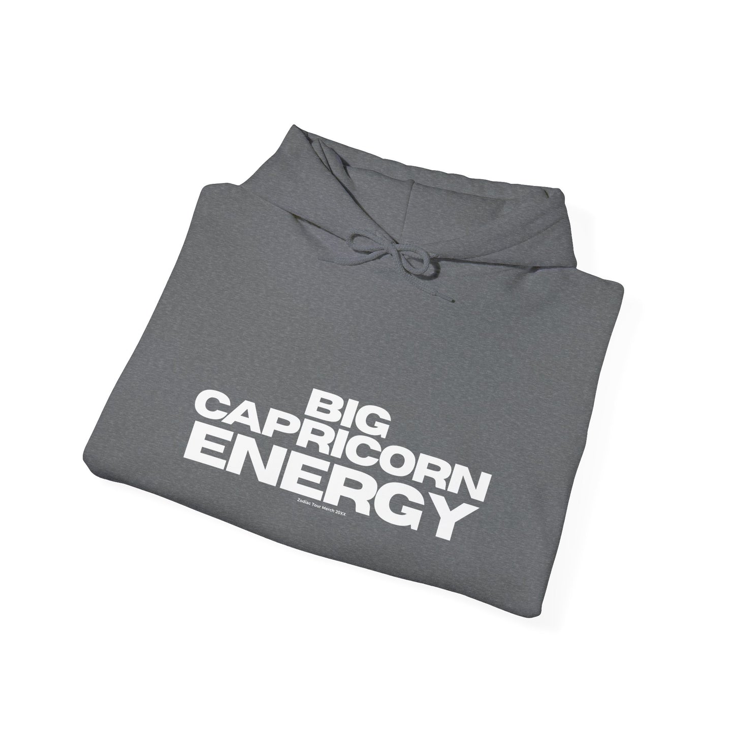 BIG CAPRICORN ENERGY Hoodie