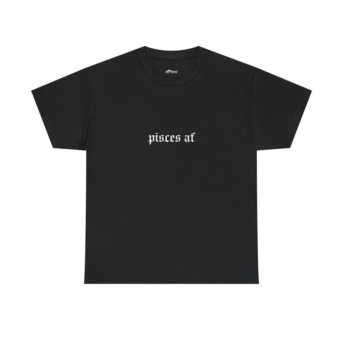Pisces AF Tee — Minimalist Zodiac Astrology Shirt