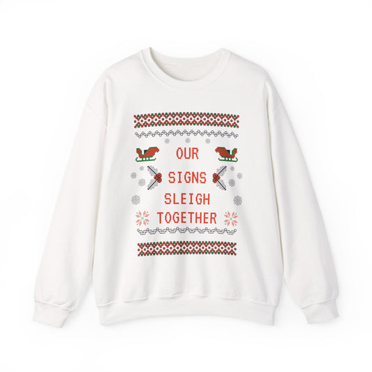 Our Signs Sleigh Crewneck